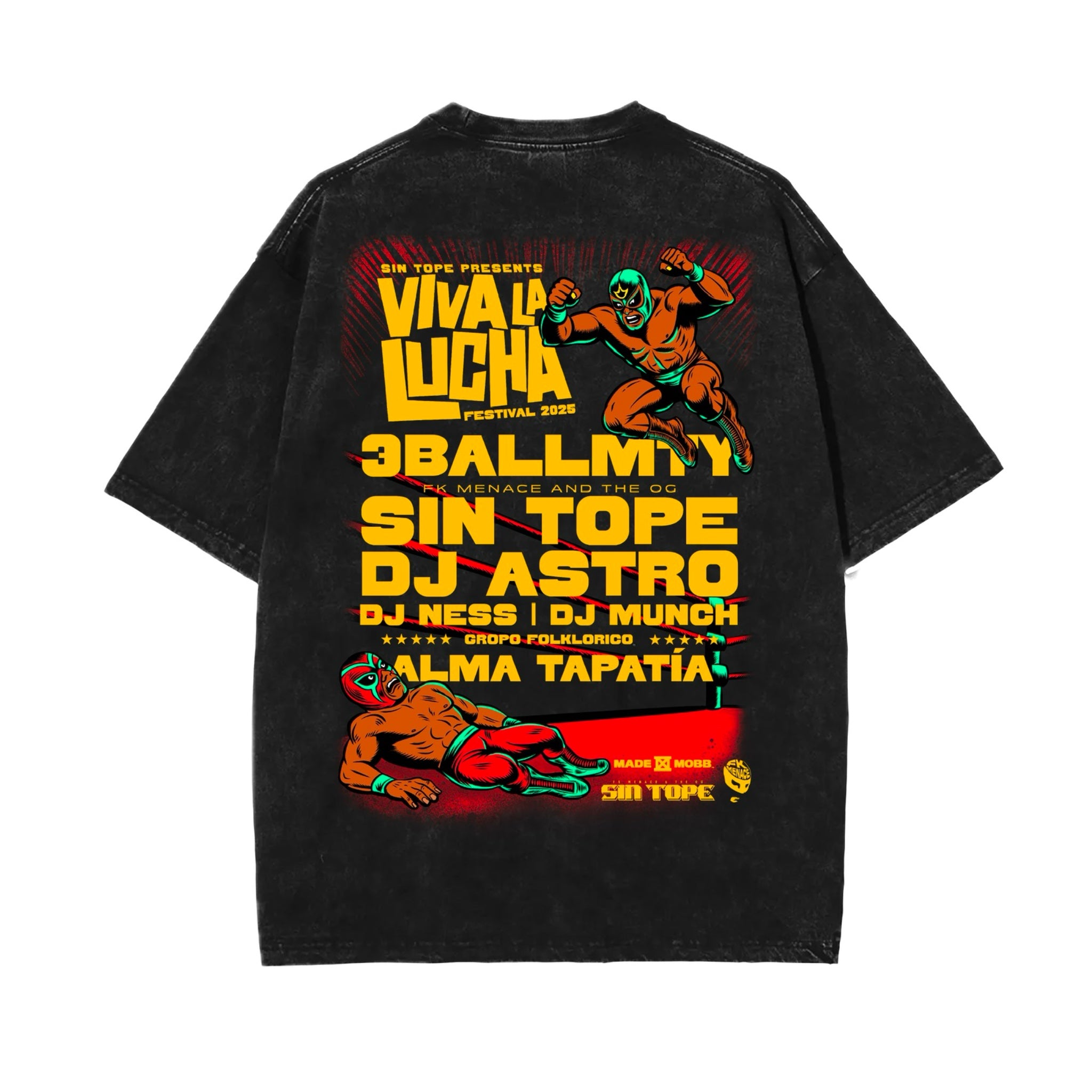 Viva La Lucha Festival Tee - FK MENACE X MADE MOBB