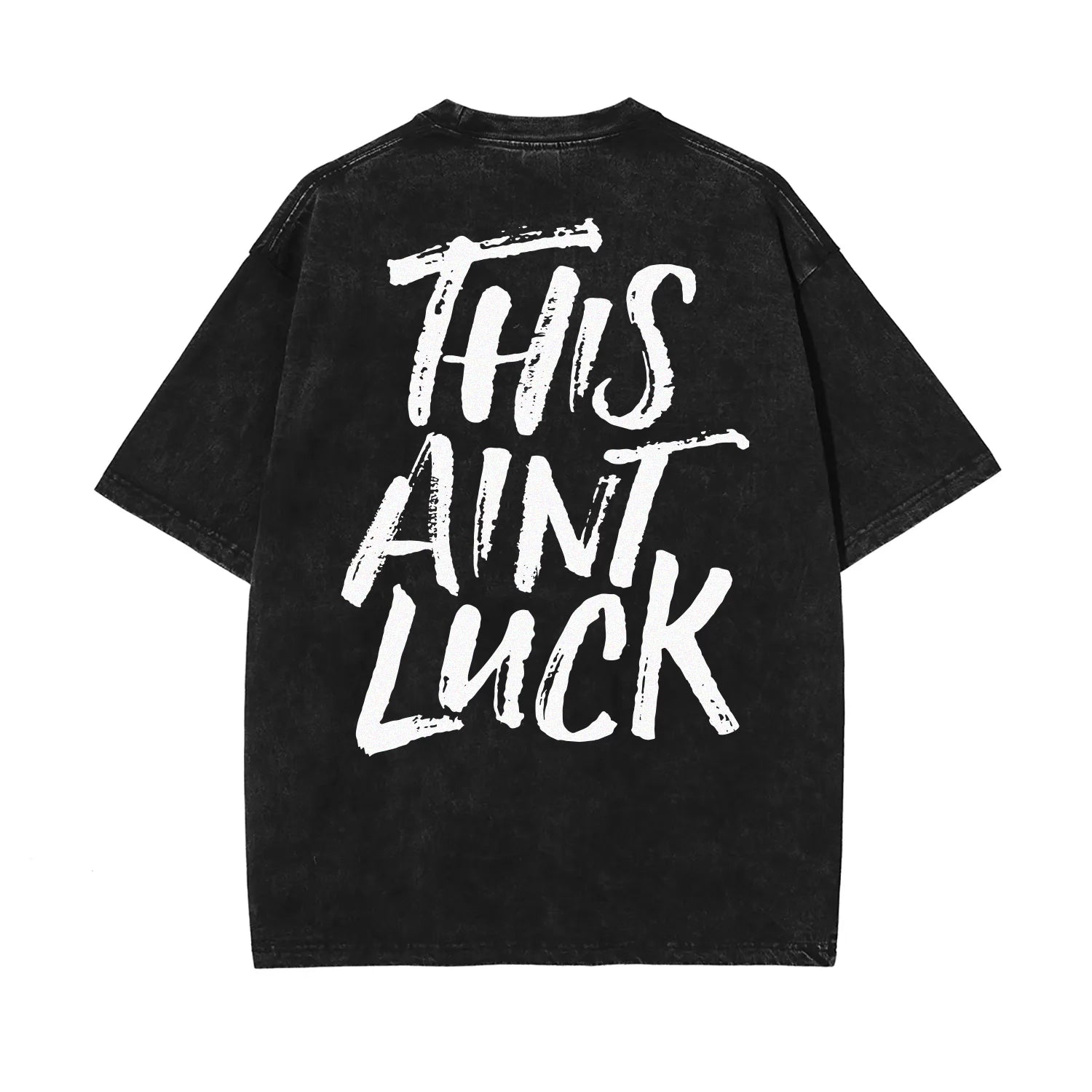 This Ain't Luck Tee - Black
